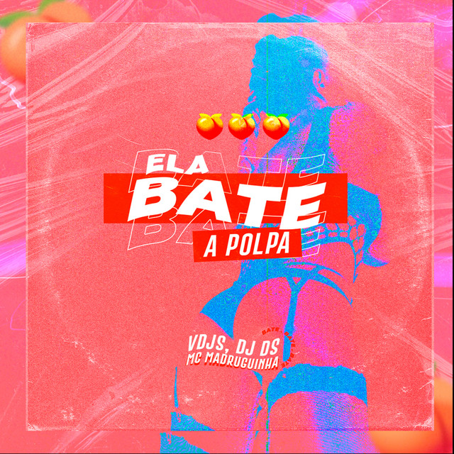 Ela Bate a Polpa