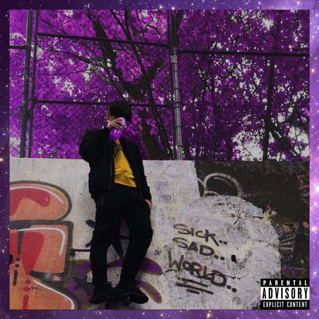 Sick Sad World cover art