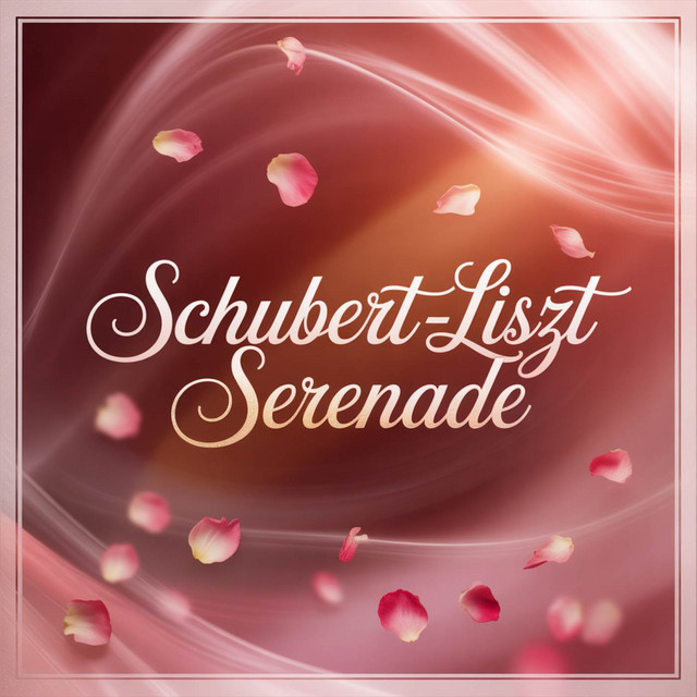 Schubert-Liszt Serenade