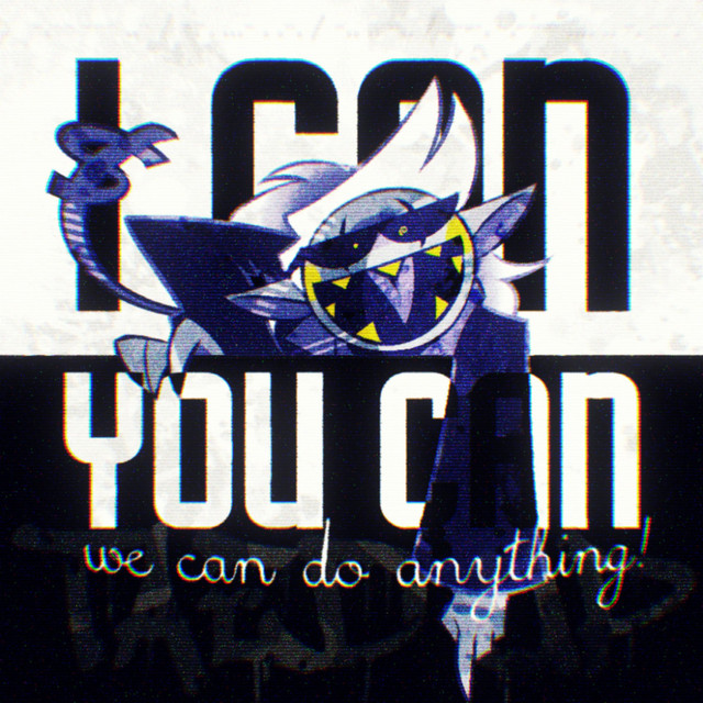 I CAN YOU CAN (Deltarune: Chapter Rewritten) [v2] cover art