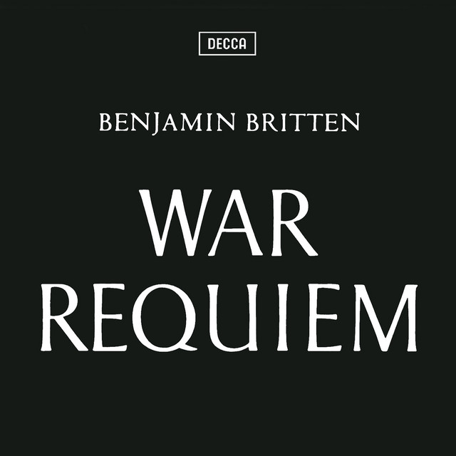 Britten: War Requiem — Benjamin Britten