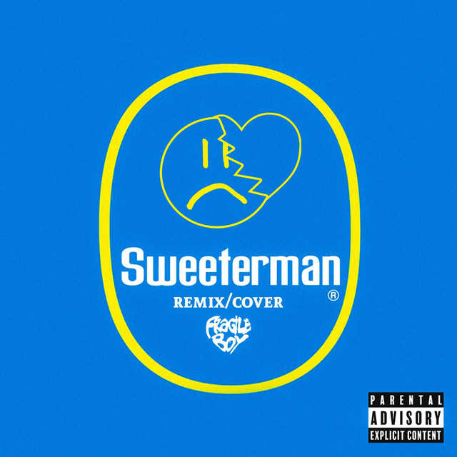 SWEETERMAN (fragileboy remix) - Single by fragileboy | Spotify