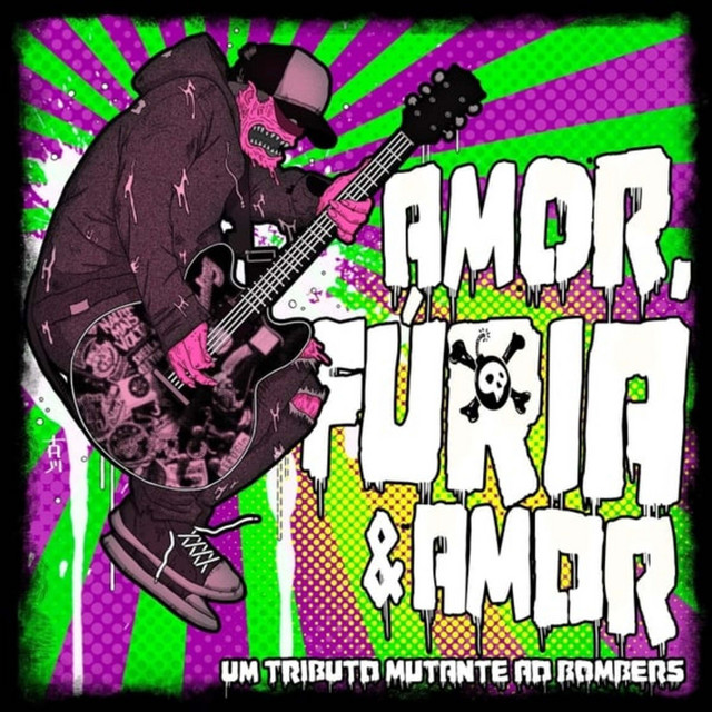 Amor, Fúria & Amor (Um Tributo Mutante ao Bombers) cover art