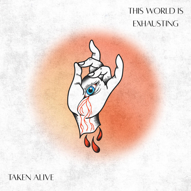 This World Is Exhausting cover art