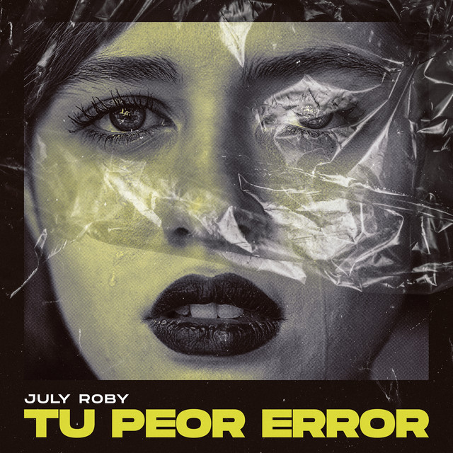Tu Peor Error