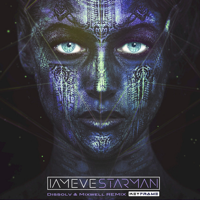 Starman - Dissolv and Mixwell Remix