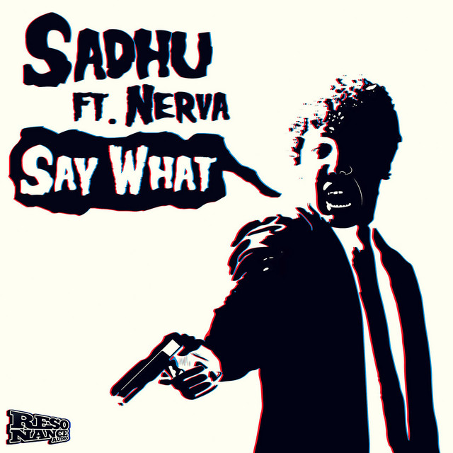 Sadhu Ft Nerva