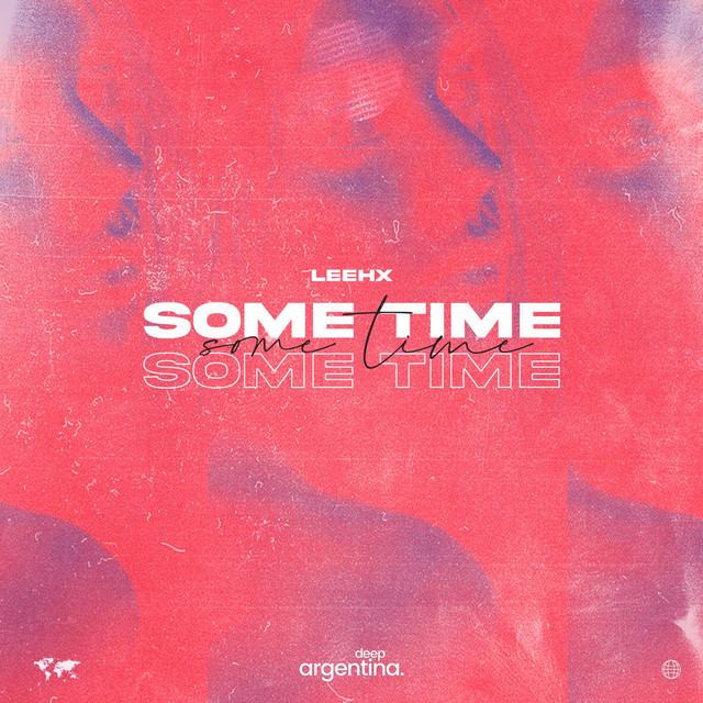 Some Time - Single by Leehx | Spotify