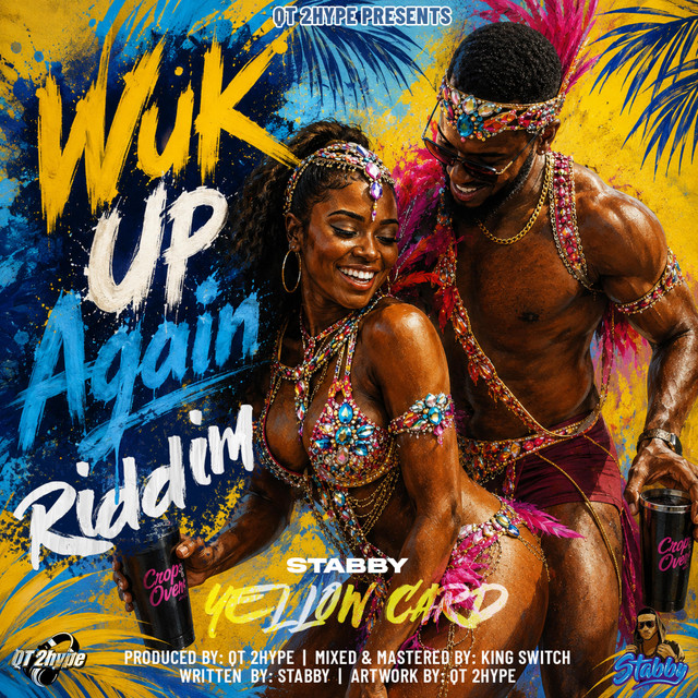 Yellow Card - Wuk Up Again Riddim