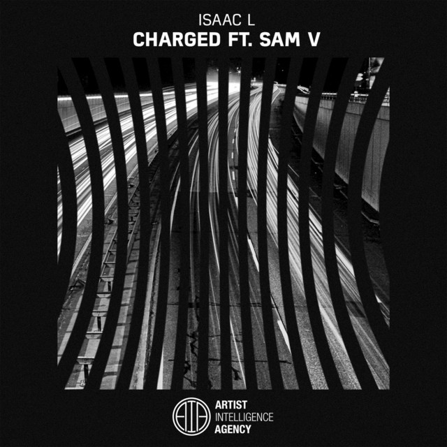 Charged Single By ISAAC L Spotify