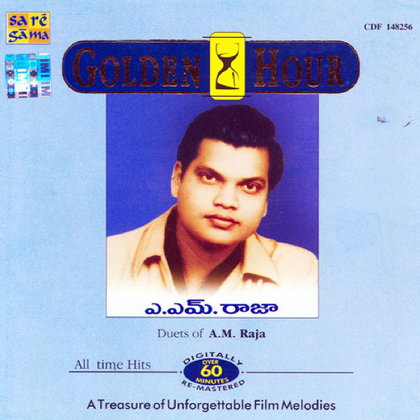 Golden Hour - Duets Of A. M. Raja - Compilation by Various Artists ...