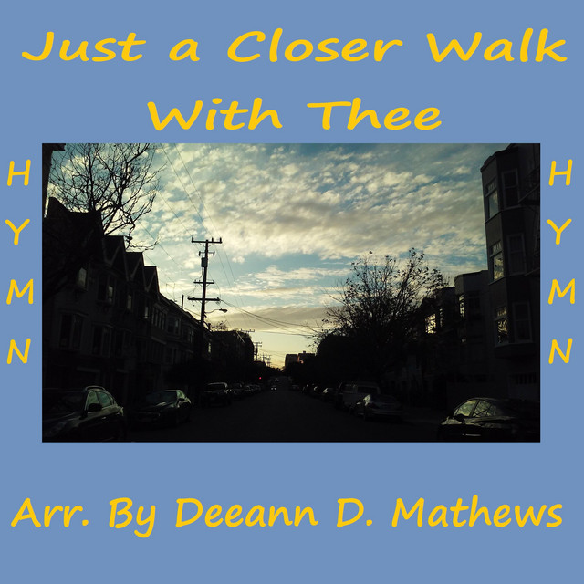 Just a Closer Walk with Thee (Instrumental)