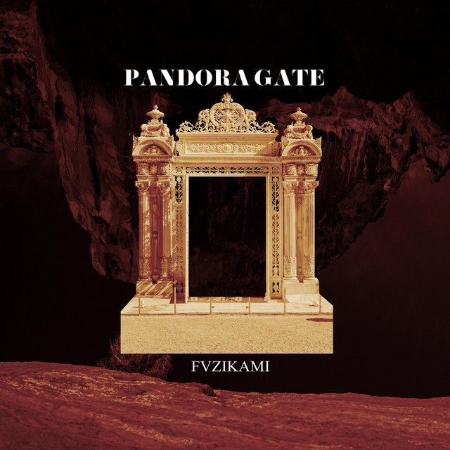 Pandora Gate - Album by Fvzikami | Spotify