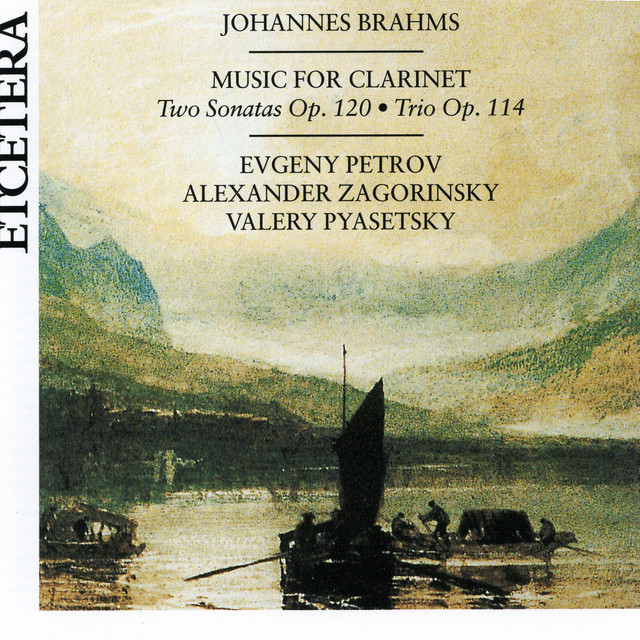 Johannes Brahms, Music for clarinet, Two sonatas Op. 120, Trio Op. 114 cover art