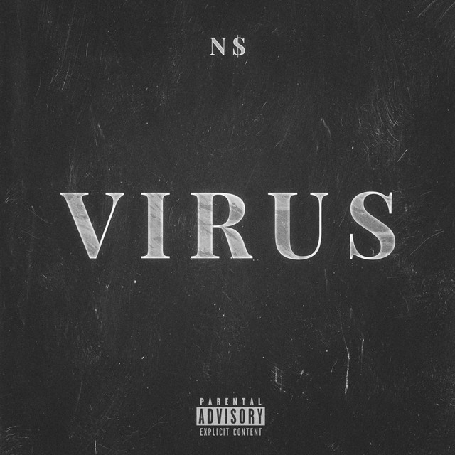 Virus - Single by N$ | Spotify