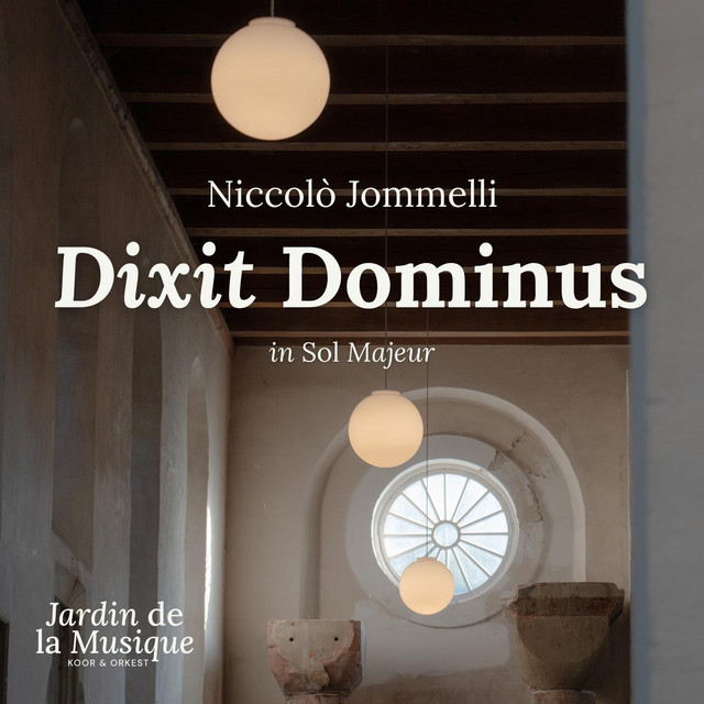 Dixit Dominus in Sol Majeur - Niccolò Jommelli