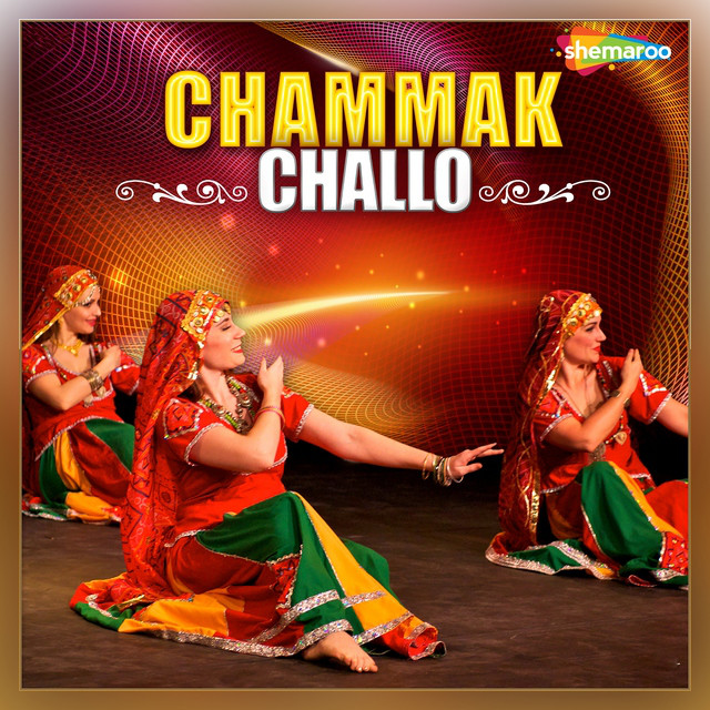 Chammak Challo (Original)