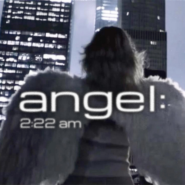 angel : 2:22 am