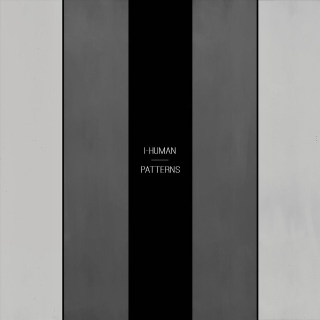 Обкладинка: Patterns — I-Human