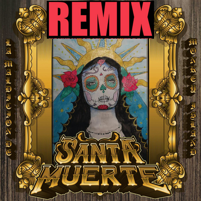 Santa Muerte (Remix) cover art