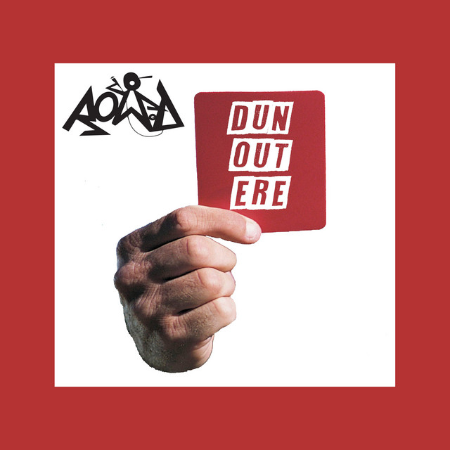 Dun Out Ere cover