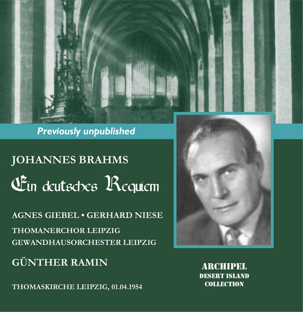 Brahms: Ein deutsches Requiem, Op. 45 — Johannes Brahms