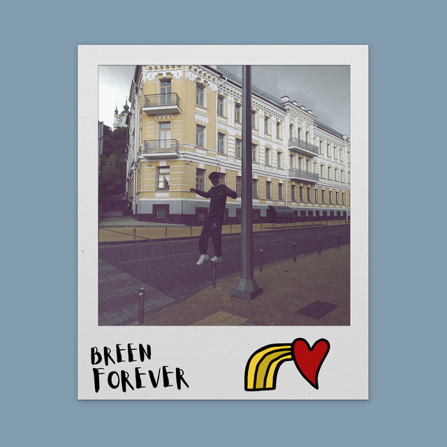 Forever - Single by Breen | Spotify