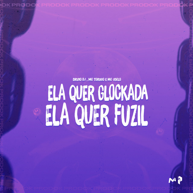 ELA QUER GLOCKADA ELA QUER FUZIL