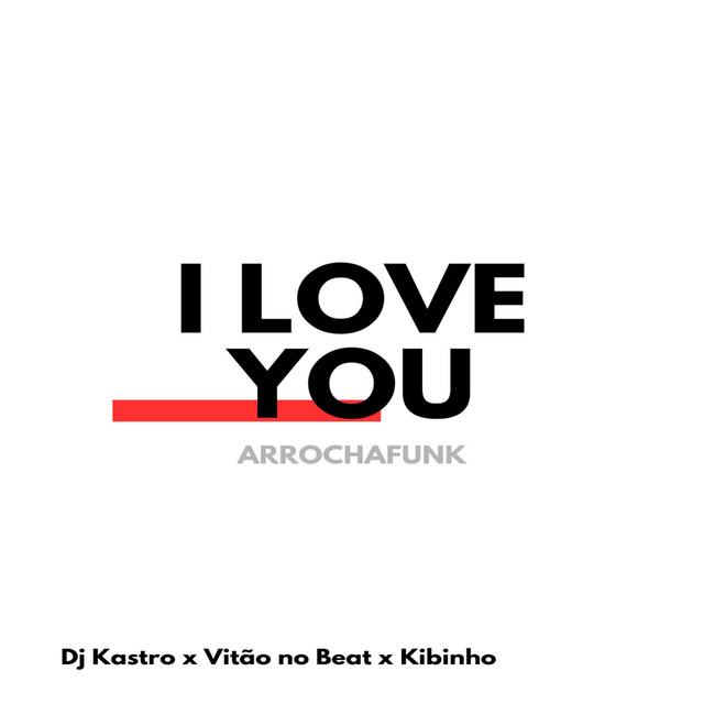 I Love You