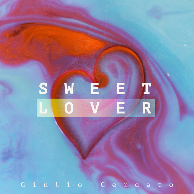 洋楽 Be Sweet / ARIWA / Various Artists Sweet Lover - Single by Giulio Cercato | Spotify