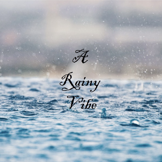 A Rainy Vibe cover art