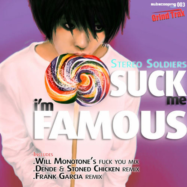 Suck Me I'm Famous cover art