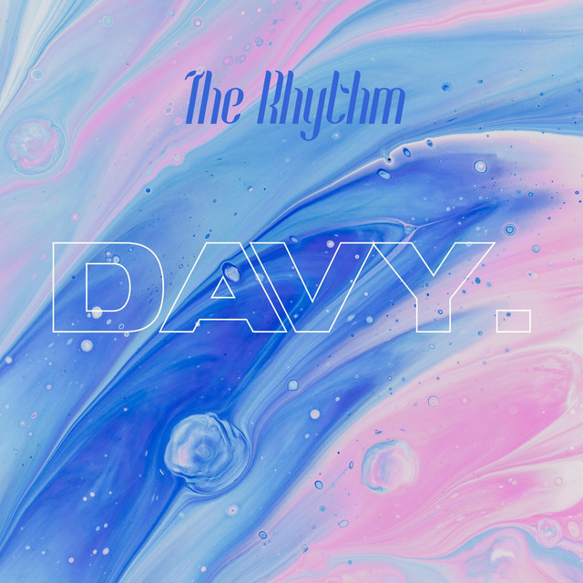 The Rhythm - Single by davy. | Spotify