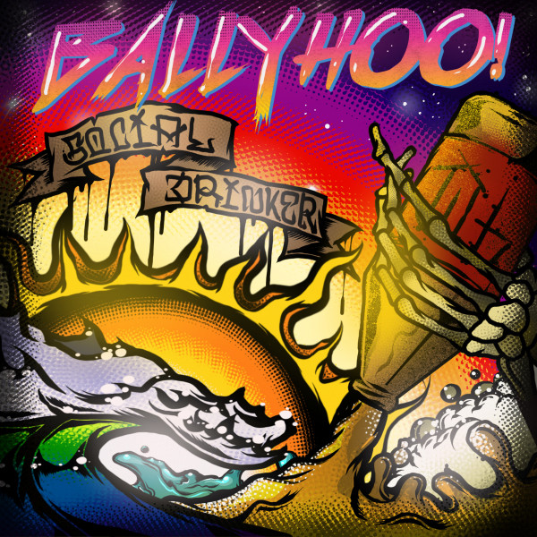 Social Drinker by Ballyhoo!