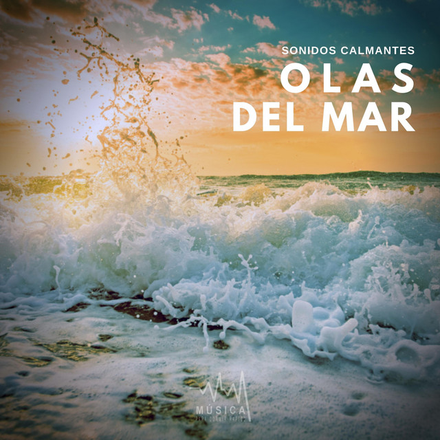 Sonidos Calmantes: Olas del Mar cover art