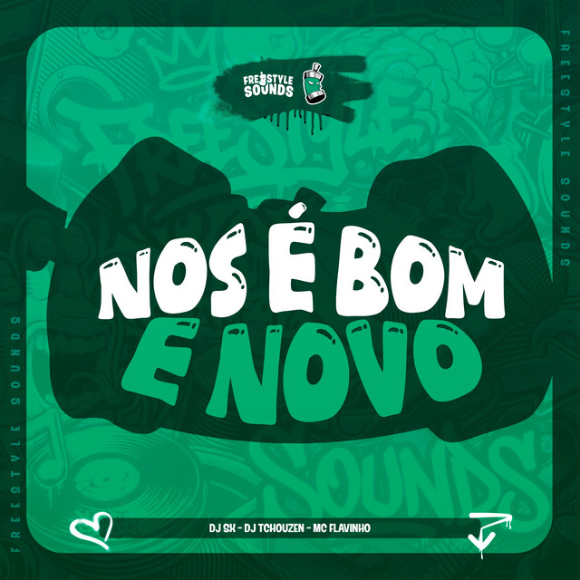 Nós É Bom e Novo