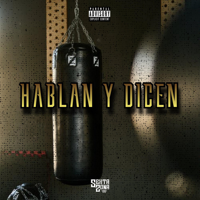 Hablan y dicen