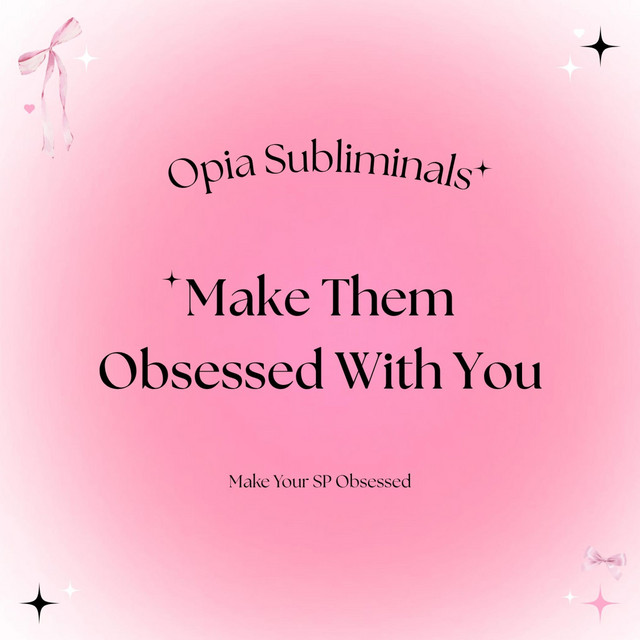 Make Them Obsessed With You Subliminal | Make Your SP Obsessed cover art