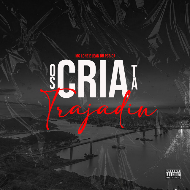 Обкладинка: Os Cria Ta Trajadin — MC LONE