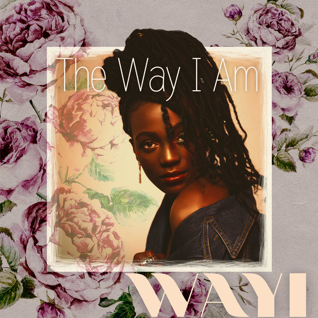 The Way I Am