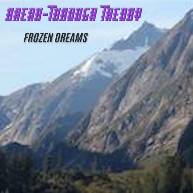 Break-Through Theory