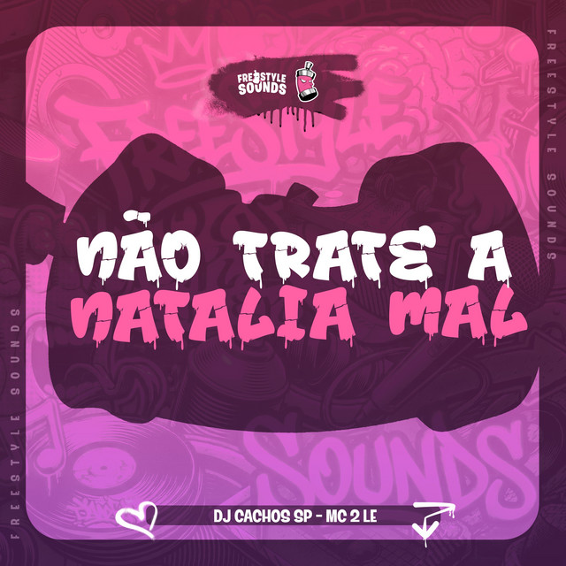 Não Trate A Natalia Mal