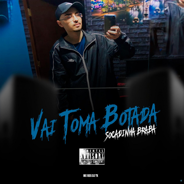 Vai Toma Botada Socadinha Braba