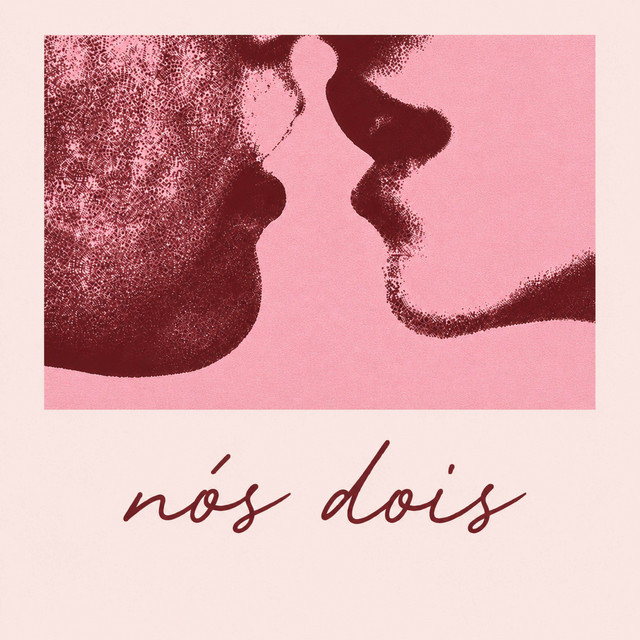 nós dois.