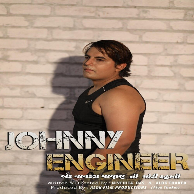 Johnny Engineer - Single by Alok Thaker | Spotify