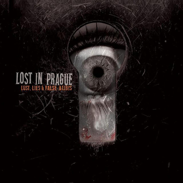 Lust, Lies & False Alibis cover art