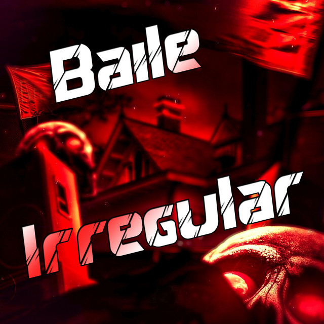 Baile Irregular