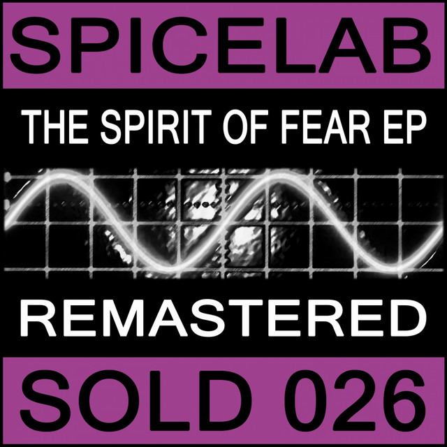 The Spirit of Fear Ep (Remastered) cover art