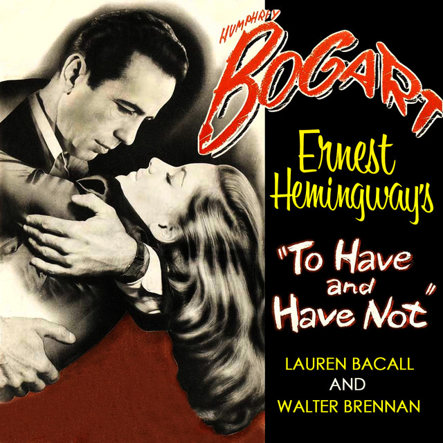 To Have And Have Not cover art