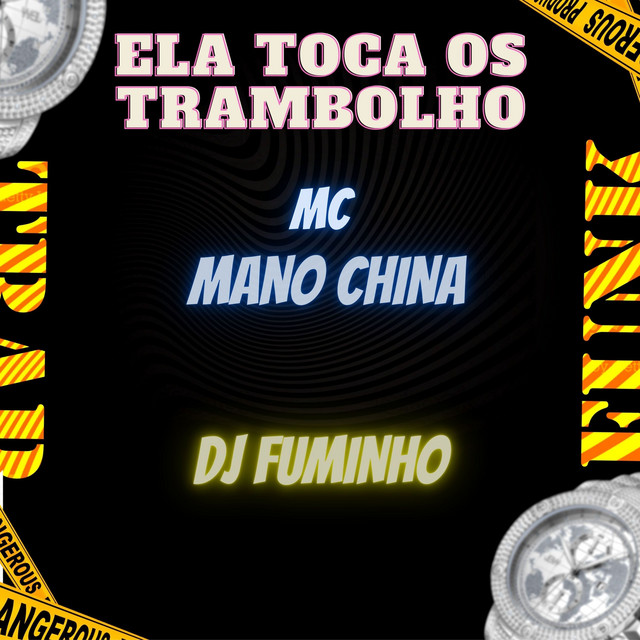 Ela Toca os Trambolho